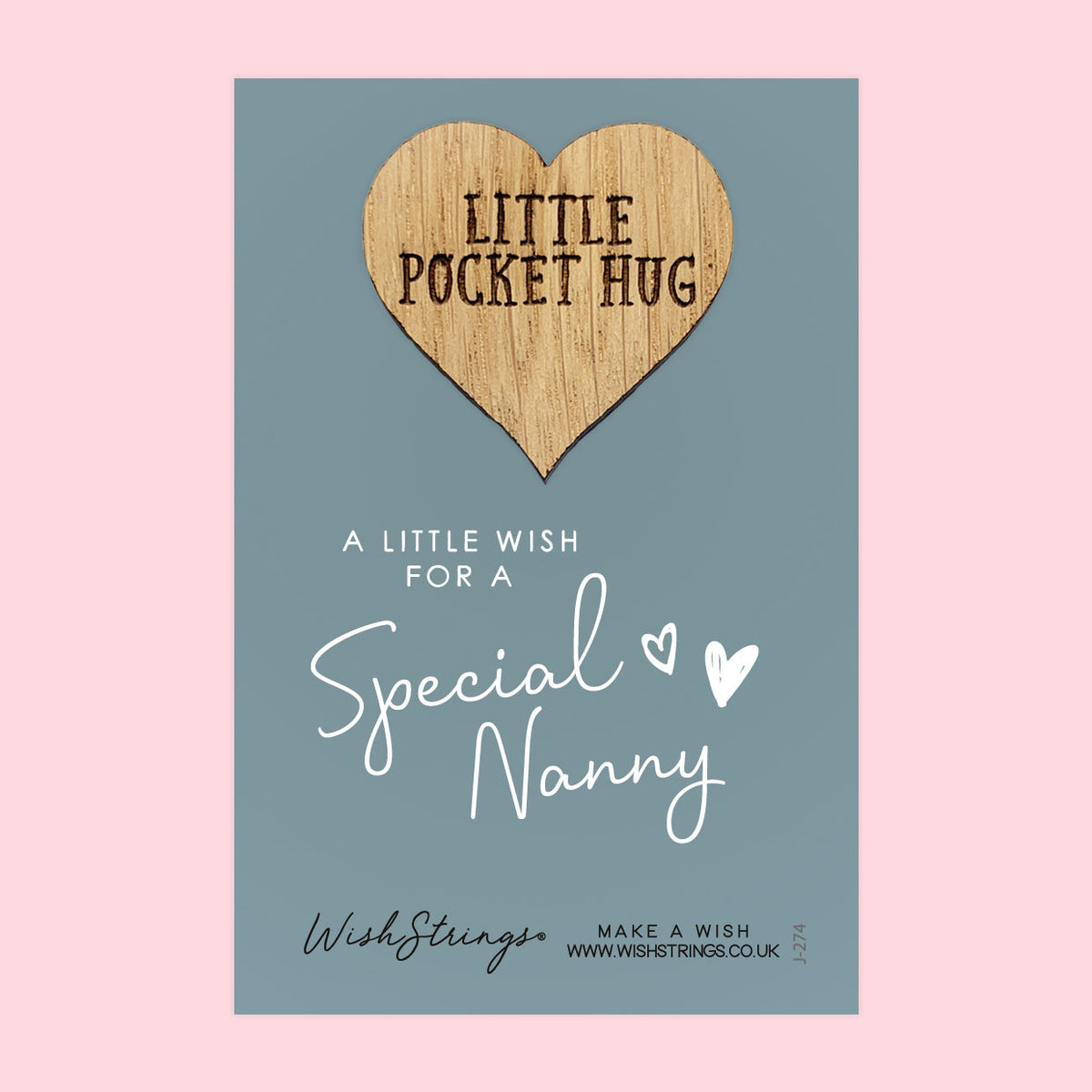 SALE - Special Nanny - Oak Pocket Hug Token | S154