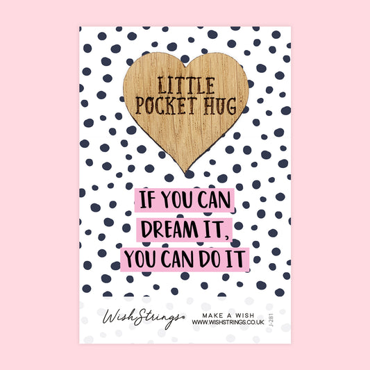 Pocket Hug - If You Can Dream It, You Can Do It | Motivational Gift for Success | Keepsake Token for Sending Hugs, Luck & Achieving Goals