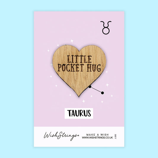 TAURUS, Star Sign - Oak Pocket Hug Token | J293