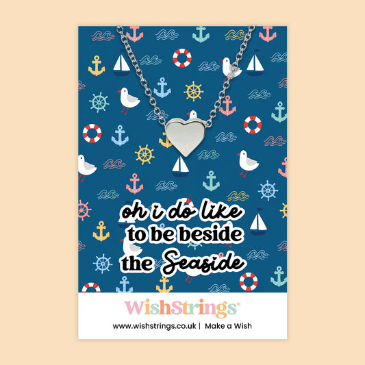 Oh I Do Like to Be Beside the Seaside - Heart Necklace