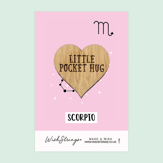 SCORPIO, Star Sign Horoscope - Oak Pocket Hug Token | J296