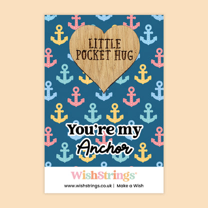 Pocket Hug – You’re My Anchor | Nautical Friendship Gift | Meaningful Keepsake Token of Love, Support & Strength