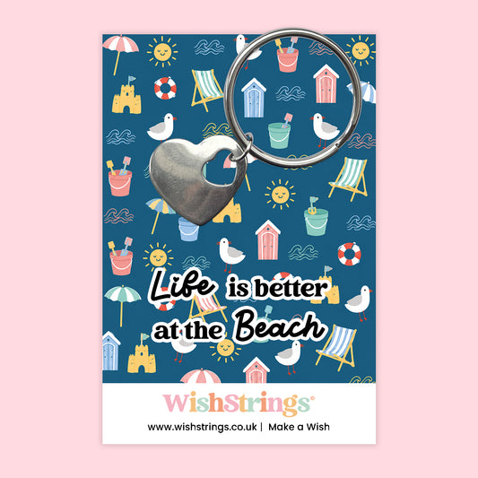 Life Is Better at the Beach - Heart Keyring