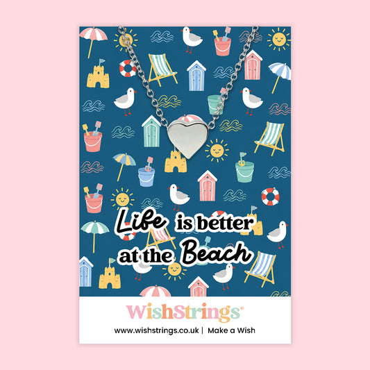 Life Is Better at the Beach - Heart Necklace
