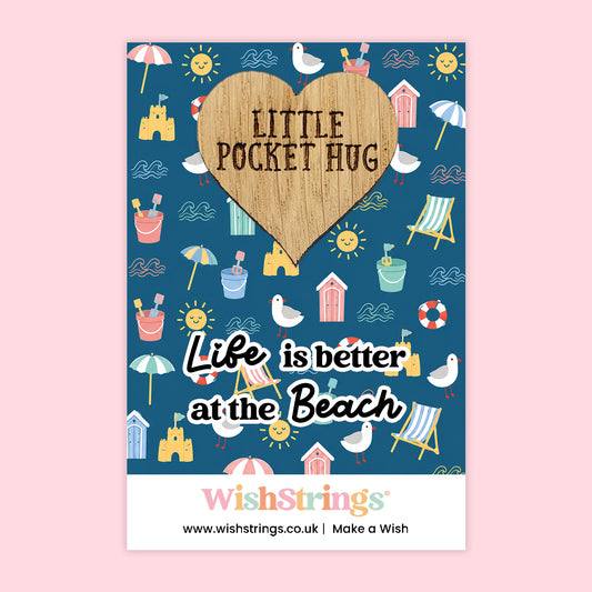 Pocket Hug – Life Is Better at the Beach | Seaside Gift | Coastal Keepsake Token for Beach Lovers & Ocean Dreamers