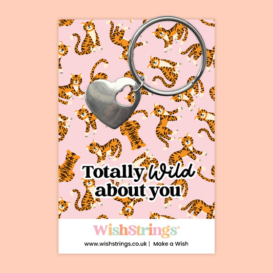 Totally Wild About You - Heart Keyring