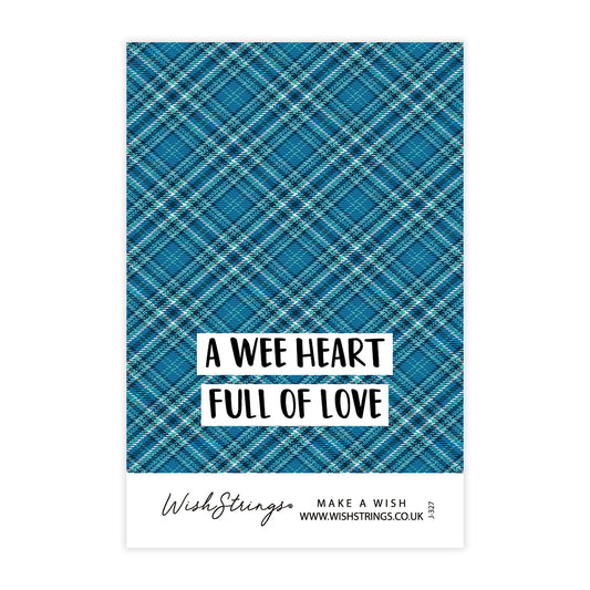 A Wee Heart Full of Love