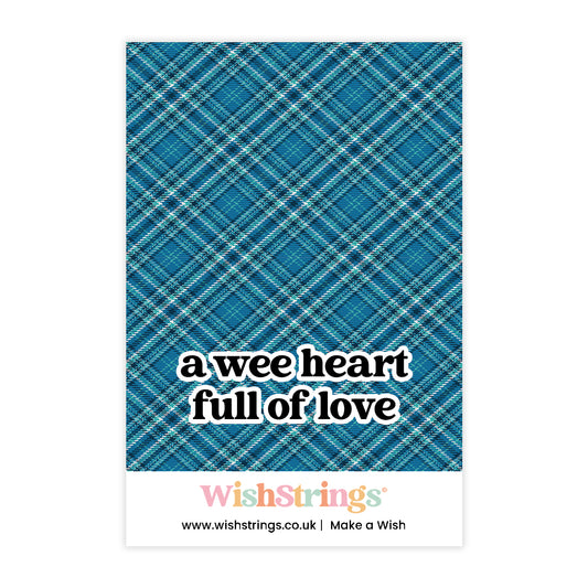 A Wee Heart Full of Love
