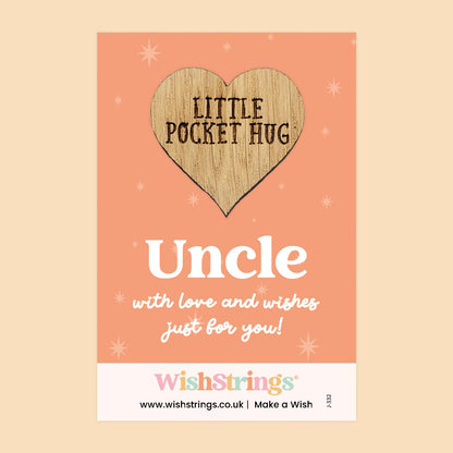 Uncle - Little Pocket Hug - Wooden Heart Keepsake Token