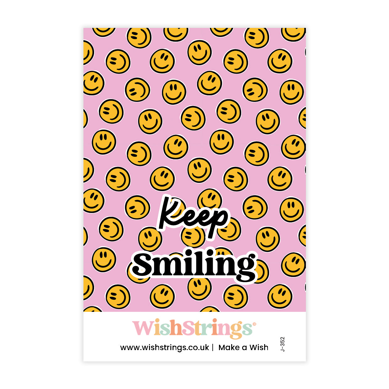 Keep Smiling