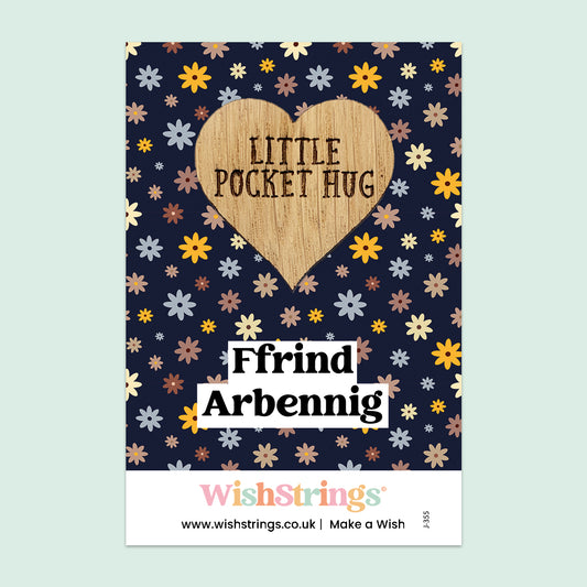 Pocket Hug - Ffrind Arbennig, Welsh Quote Pocket Hug | Thoughtful Welsh Language Gift | Keepsake Token for Sending Hugs & Celebrating a Special Friend