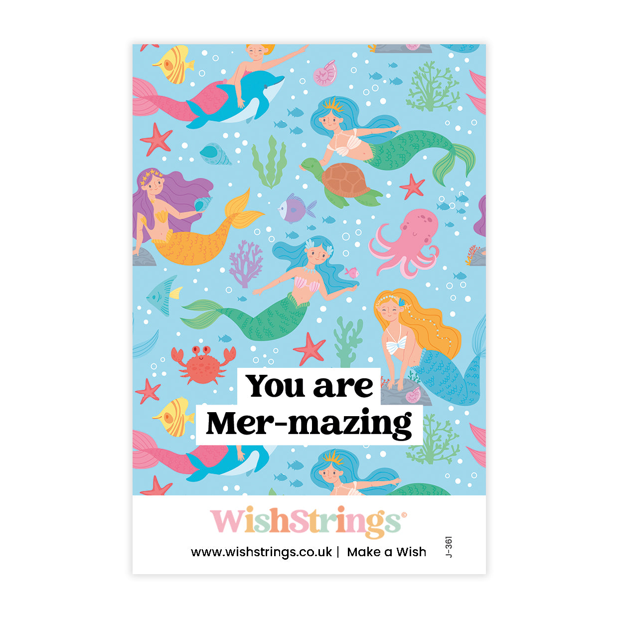 You are Mer-mazing