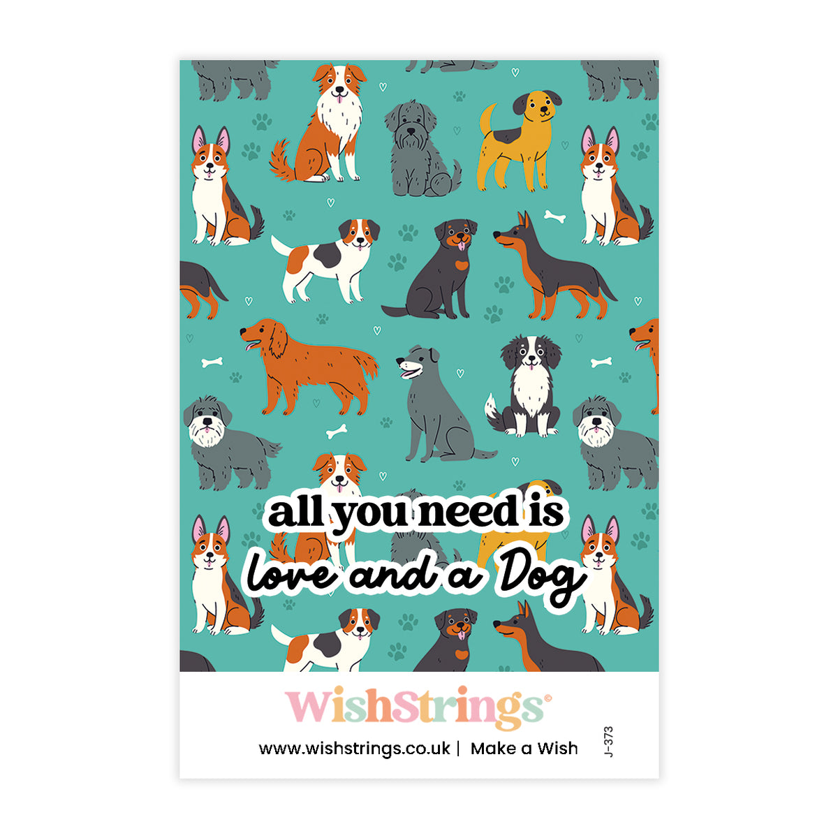 All You Need is Love And a Dog