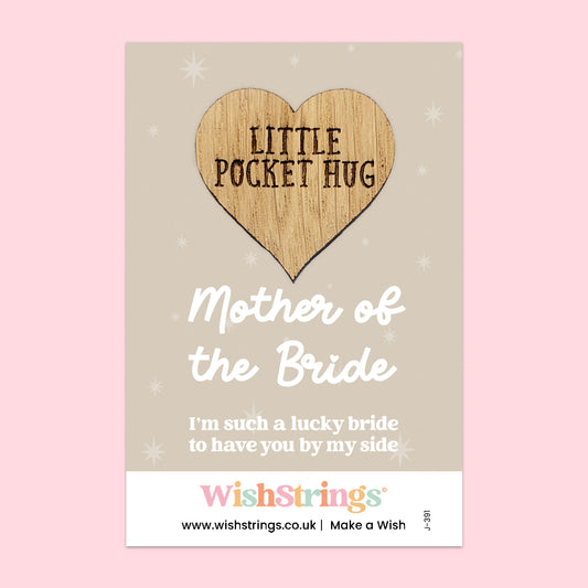Pocket Hug – Mother of the Bride | Thoughtful Wedding Gift for Mum | Keepsake Token of Love & Gratitude for the Wedding Day