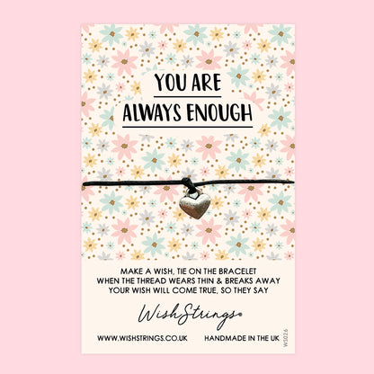 You are Always Enough - WishStrings Wish Bracelet