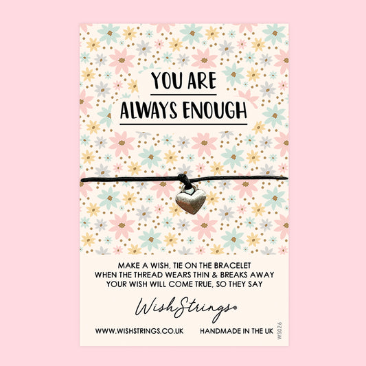 You are Always Enough - WishStrings Wish Bracelet