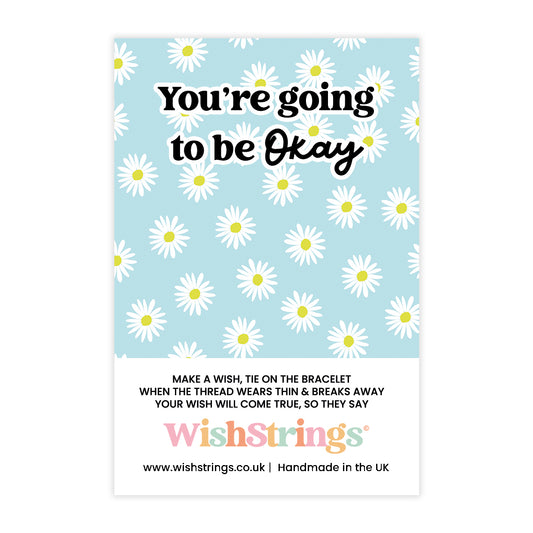 You're Going to be Okay