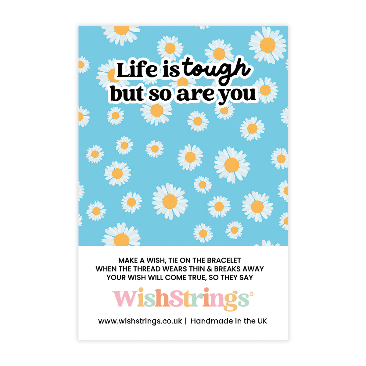 Life is Tough But so are You