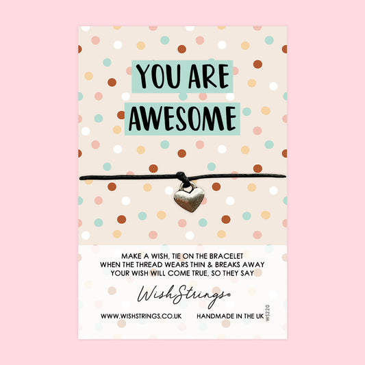 You are Awesome - WishStrings Wish Bracelet