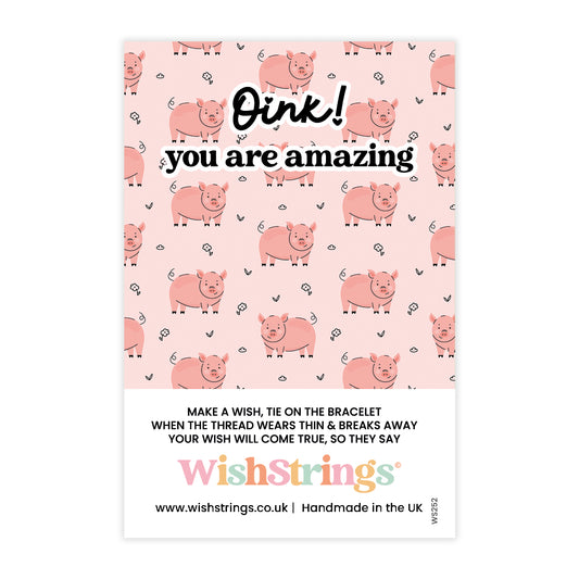 Oink! You are Amazing