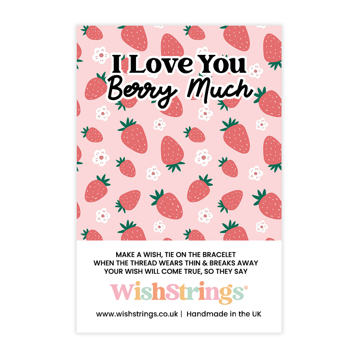 I Love you Berry Much