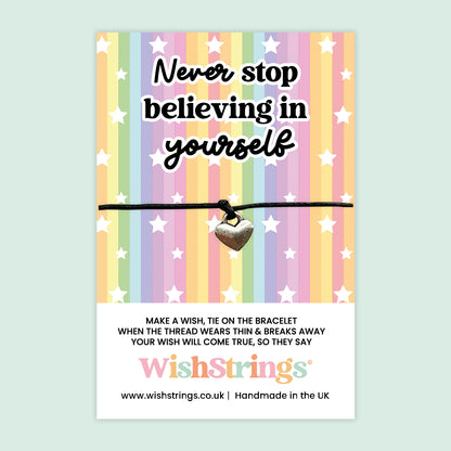 WishStrings Never Stop Believing in Yourself Wish Bracelet | Self Belief Gift | Inspirational Bracelet | Encouragement Gift | Handmade in the UK