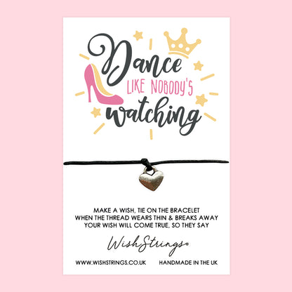 Dance like nobody's watching - WishStrings Wish Bracelet