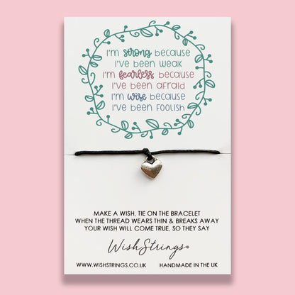 SALE - I'M STRONG BECAUSE - WishStrings Wish Bracelet - S037♥