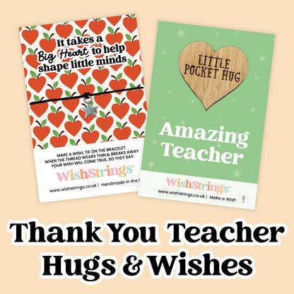 Teacher Gift Collection – WishStrings & Pocket Hugs | End of Term Thank You Tokens | Thoughtful Keepsakes for Teachers & Teaching Assistants