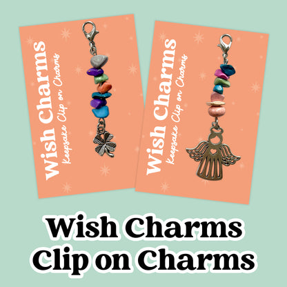 Wish Charm Collection – Keepsake Clip-On Charms | Handmade Lucky Tokens with Inspiring Quotes | Thoughtful Gifts & Everyday Positivity