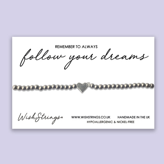 Follow Your Dreams - Heart Stretch Bracelet
