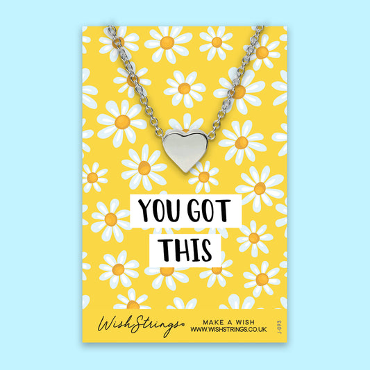 You Got This - Heart Necklace