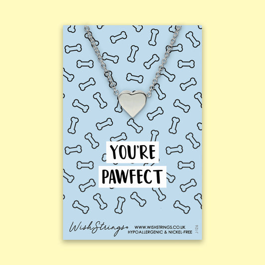 You're Pawfect - Heart Necklace