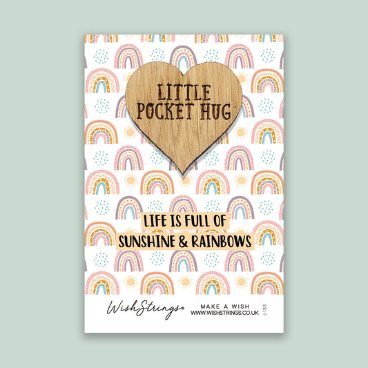 Sunshine & Rainbows - Little Pocket Hug - Wooden Heart Keepsake Token