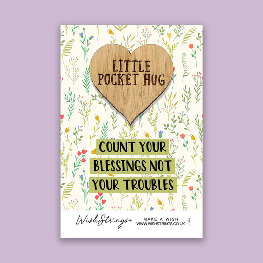Count your blessings - Little Pocket Hug - Wooden Heart Keepsake Token