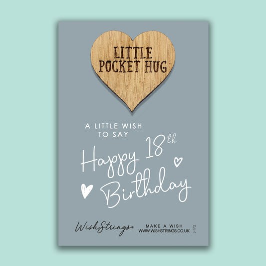 18th  Birthday - Little Pocket Hug - Wooden Heart Keepsake Token