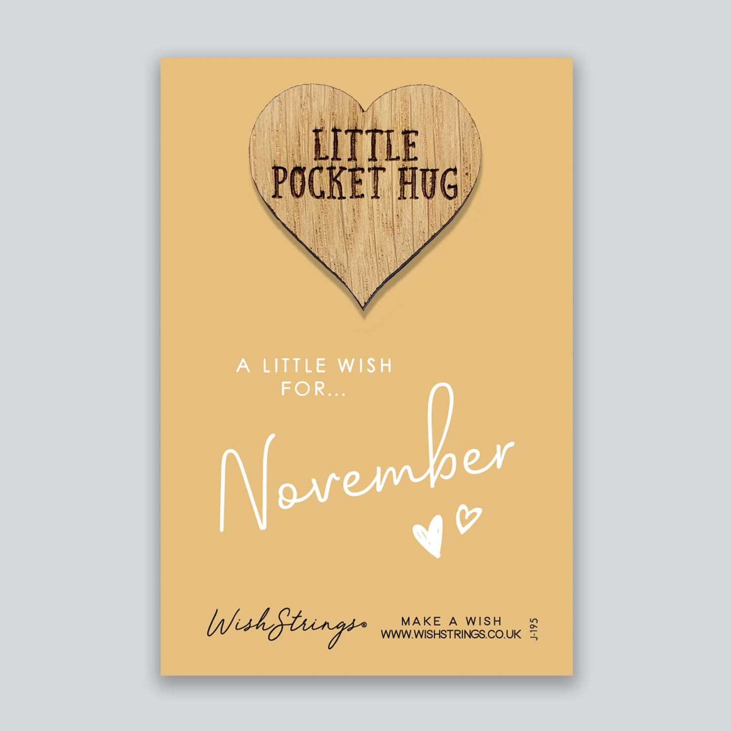 November - Little Pocket Hug - Wooden Heart Keepsake Token