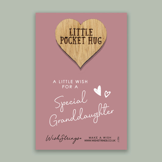 Special Granddaughter - Little Pocket Hug - Wooden Heart Keepsake Token
