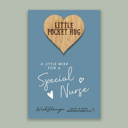 Special Nurse - Little Pocket Hug - Wooden Heart Keepsake Token
