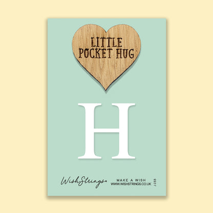 H - Little Pocket Hug - Wooden Heart Keepsake Token