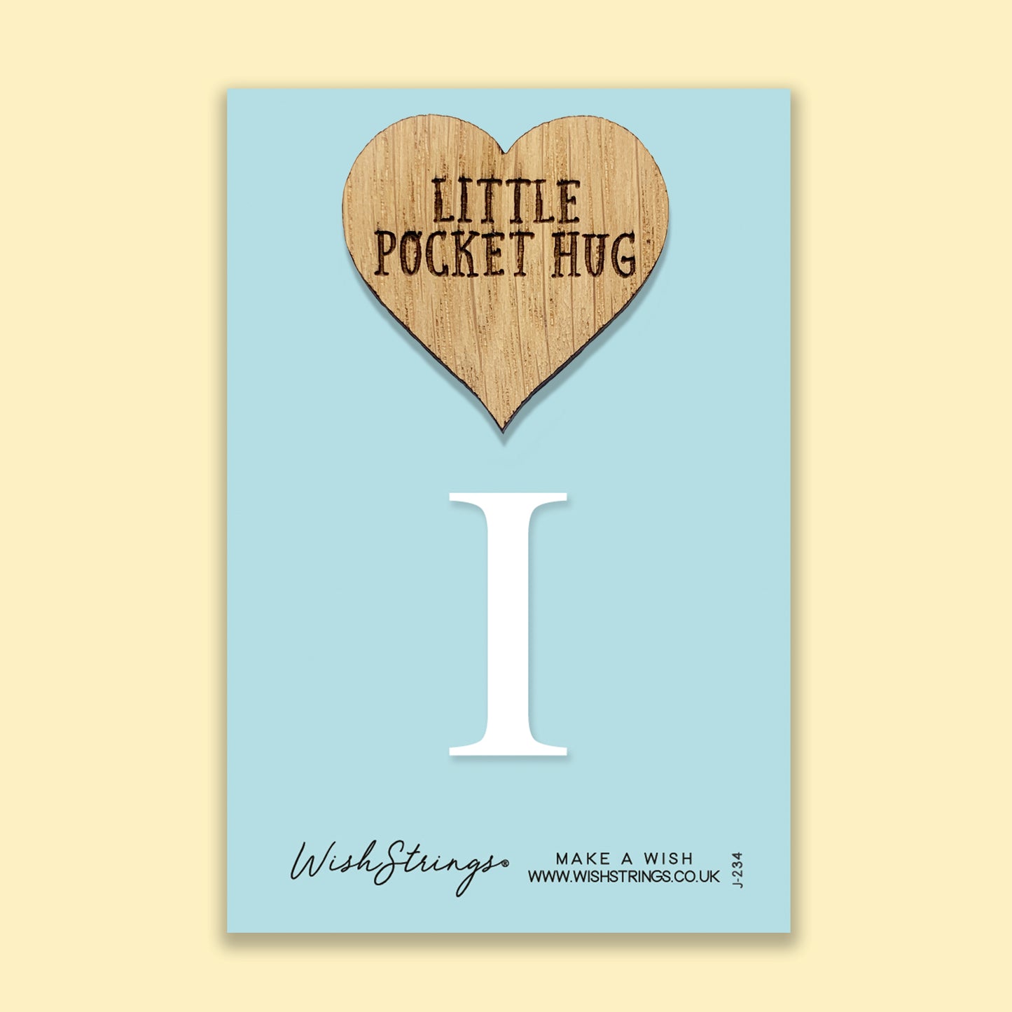 I - Little Pocket Hug - Wooden Heart Keepsake Token