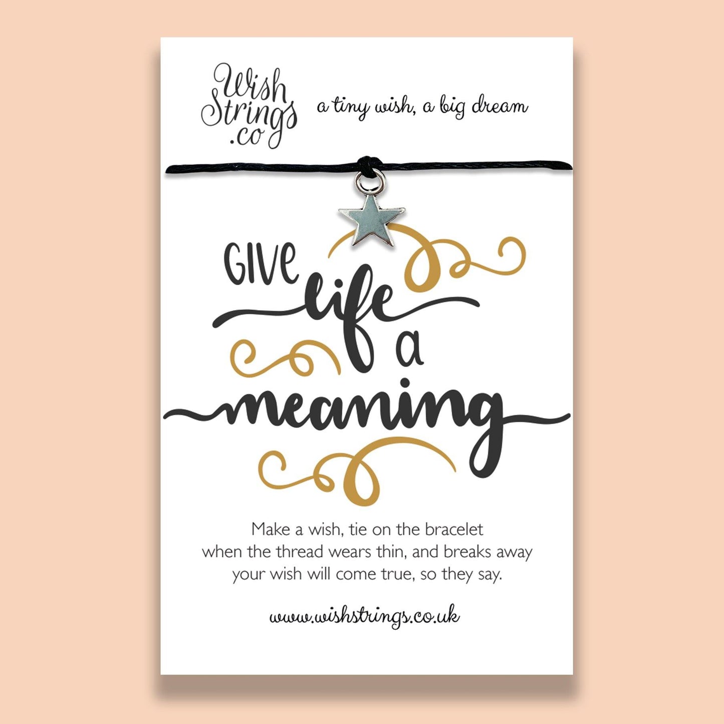 wish card with the words give life a meaning written on it - WishStrings wish bracelet