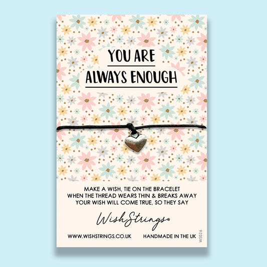 You are Always Enough - WishStrings Wish Bracelet